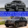 Cullinan Headlights Retrofit Adapter