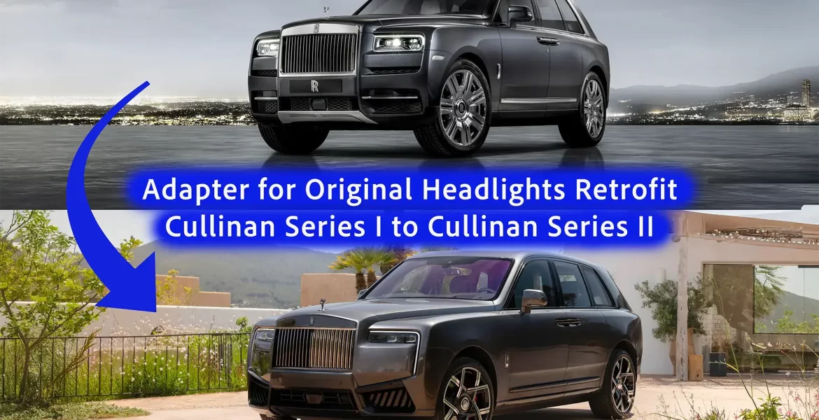 Cullinan Headlights Retrofit Adapter